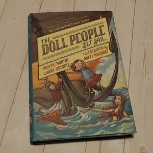 The Doll People Set Sail Children Chapter Book By Ann M.Martin Laura Godein